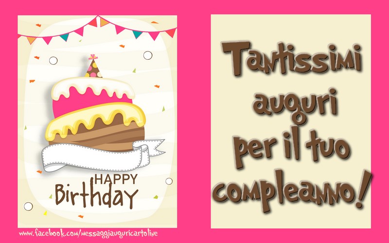 Tantissimi auguri per il tuo compleanno! - Cartoline compleanno con torta
