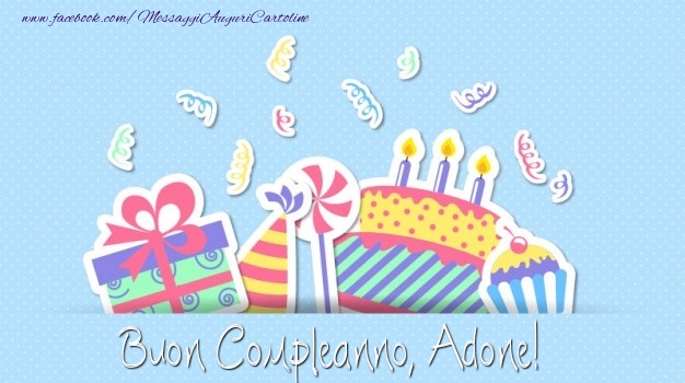 Buon Compleanno, Adone! - Cartoline compleanno