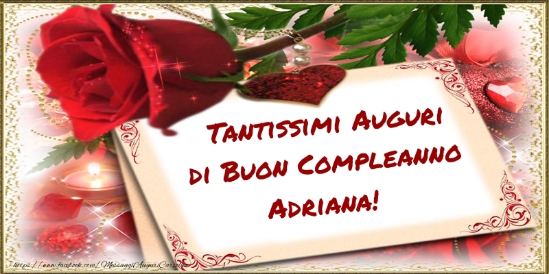 Tantissimi Auguri di Buon Compleanno Adriana! - Cartoline compleanno