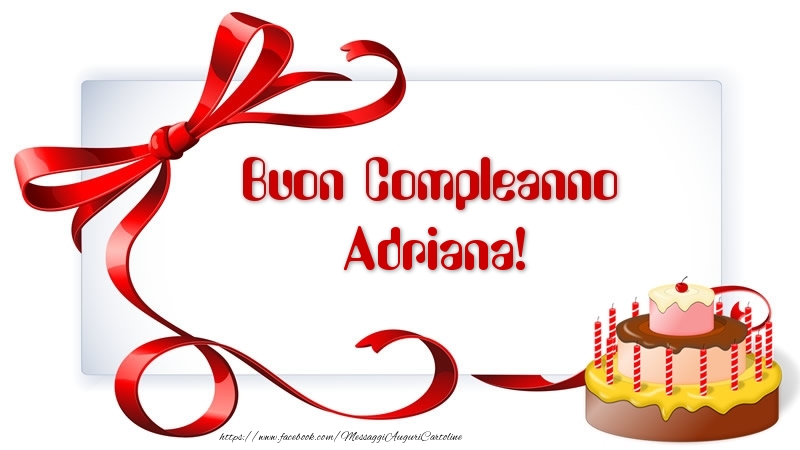 Buon Compleanno Adriana! - Cartoline compleanno