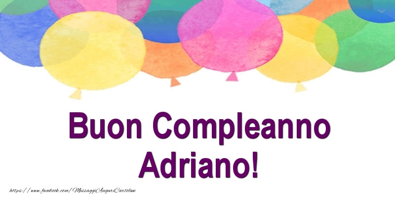 Buon Compleanno Adriano! - Cartoline compleanno