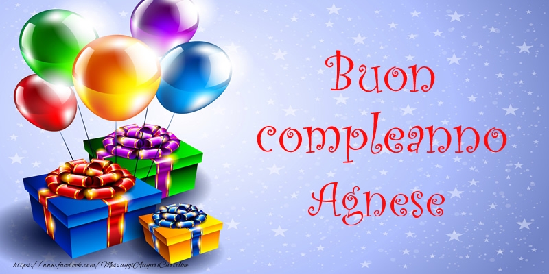 Buon compleanno Agnese - Cartoline compleanno