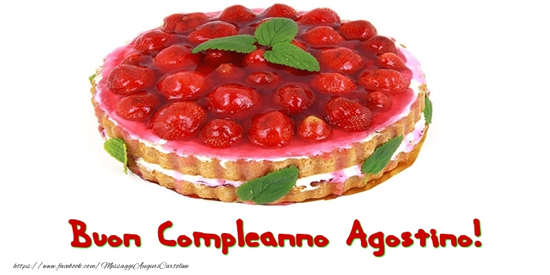 Buon Compleanno Agostino! - Cartoline compleanno con torta