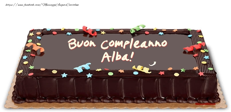 Torta di compleanno per Alba! - Cartoline compleanno con torta