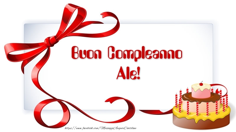 Buon Compleanno Ale! - Cartoline compleanno