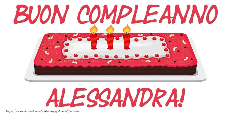Buon Compleanno Alessandra! - Cartoline compleanno