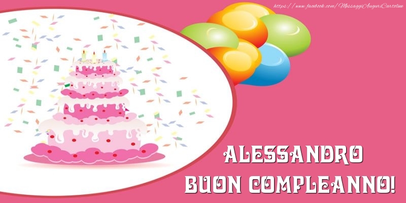 Torta per Alessandro Buon Compleanno! - Cartoline compleanno con torta