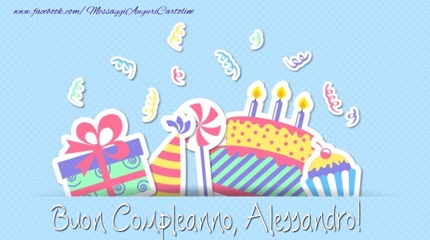Buon Compleanno, Alessandro! - Cartoline compleanno