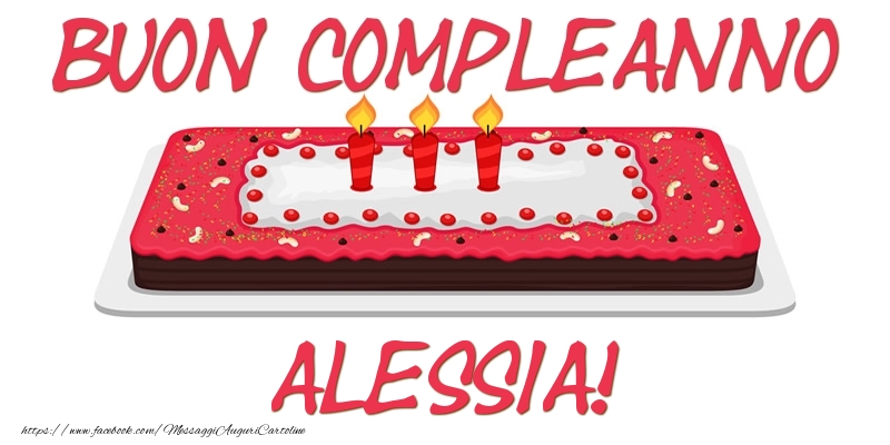 Buon Compleanno Alessia! - Cartoline compleanno