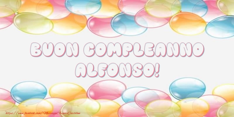 Buon Compleanno Alfonso! - Cartoline compleanno