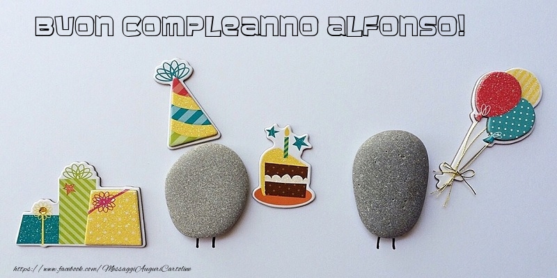 Tanti Auguri di Buon Compleanno Alfonso! - Cartoline compleanno