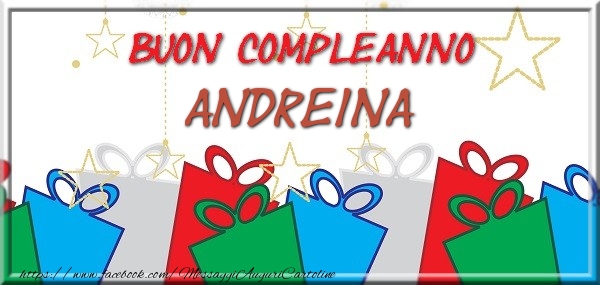 Buon compleanno Andreina - Cartoline compleanno