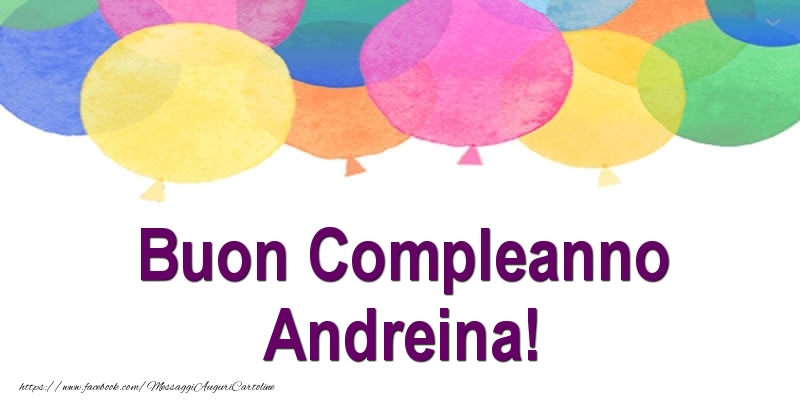 Buon Compleanno Andreina! - Cartoline compleanno