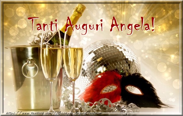 Tanti Auguri Angela! - Cartoline compleanno