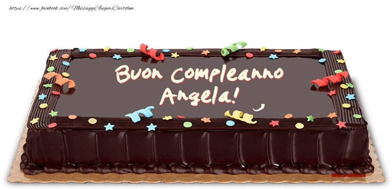 Torta di compleanno per Angela! - Cartoline compleanno con torta