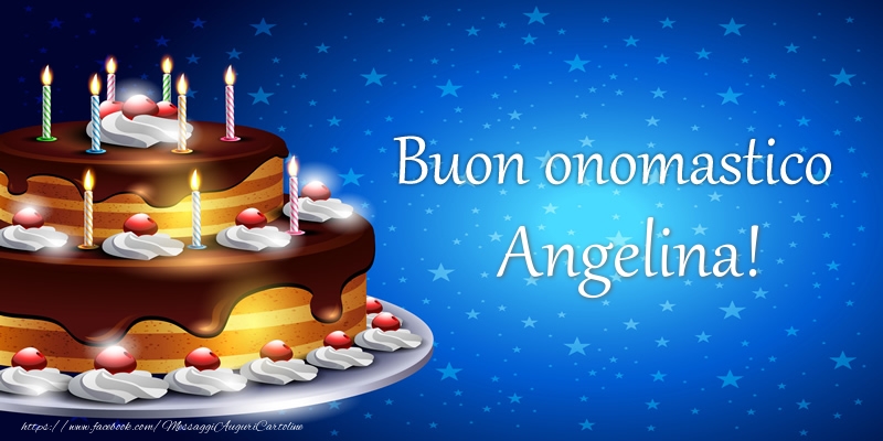 Buon onomastico Angelina! - Cartoline compleanno