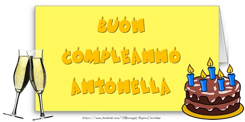 Buon Compleanno Antonella - Cartoline compleanno