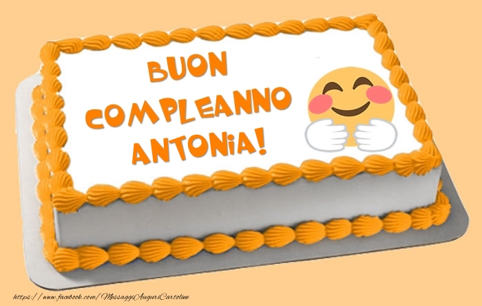 Torta Buon Compleanno Antonia! - Cartoline compleanno con torta