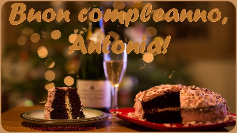 Buon compleanno, Antonia - Cartoline compleanno