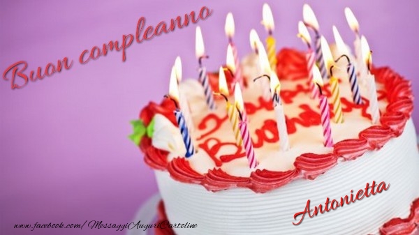 Buon compleanno, Antonietta! - Cartoline compleanno