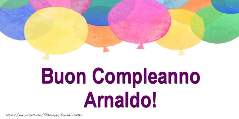 Buon Compleanno Arnaldo! - Cartoline compleanno