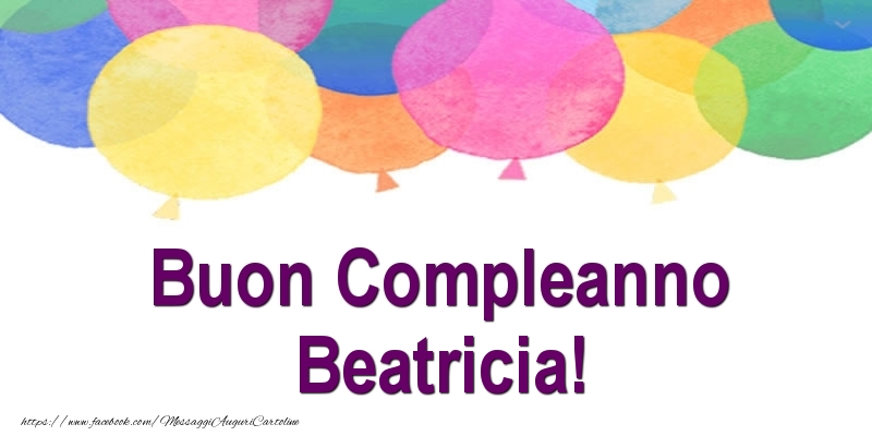 Buon Compleanno Beatricia! - Cartoline compleanno