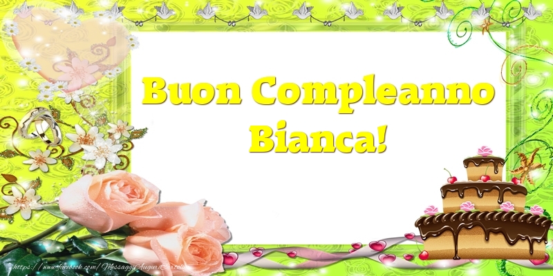 Buon Compleanno Bianca! - Cartoline compleanno