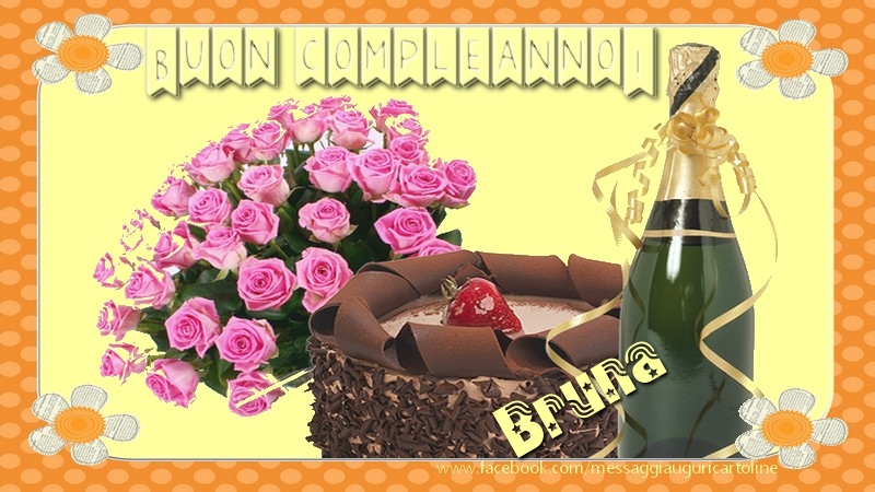 Buon compleanno Bruna - Cartoline compleanno