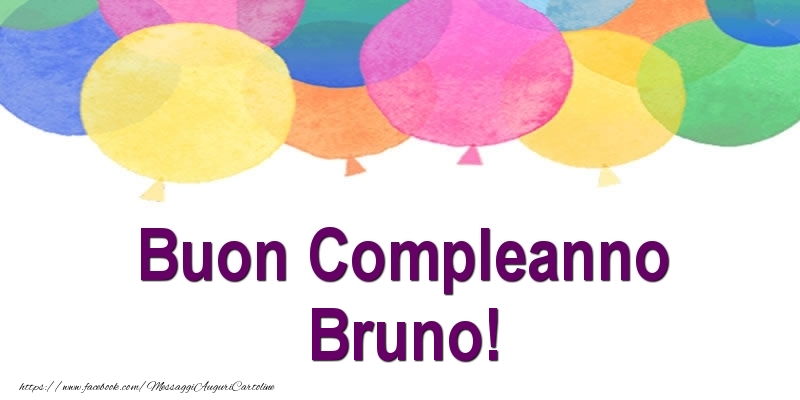 Buon Compleanno Bruno! - Cartoline compleanno