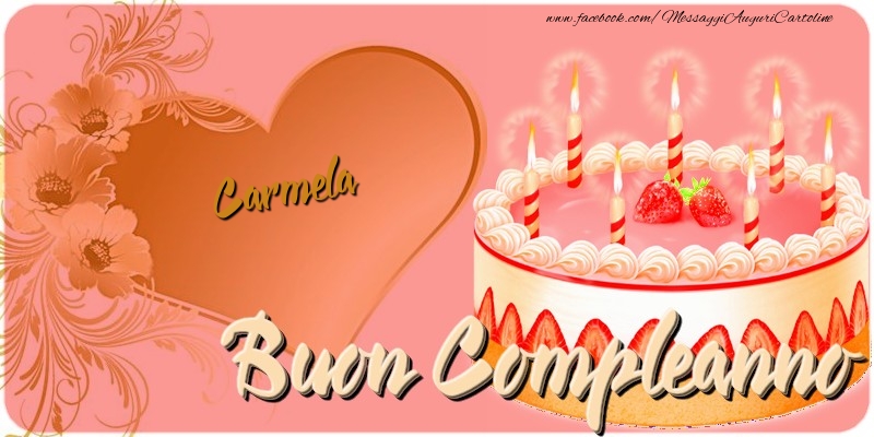 Buon Compleanno Carmela - Cartoline compleanno