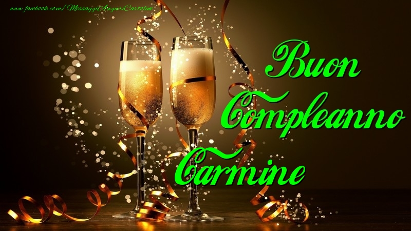 Buon Compleanno Carmine - Cartoline compleanno
