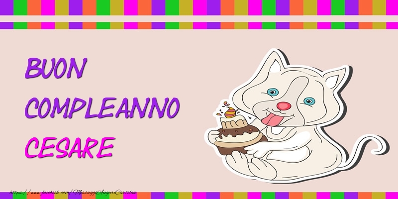 Buon Compleanno Cesare - Cartoline compleanno