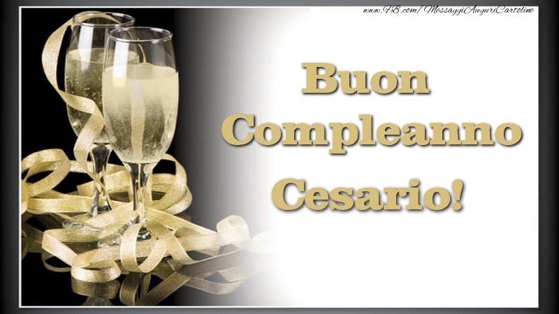 Buon Compleanno, Cesario - Cartoline compleanno