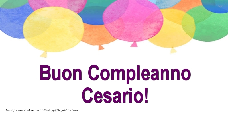 Buon Compleanno Cesario! - Cartoline compleanno