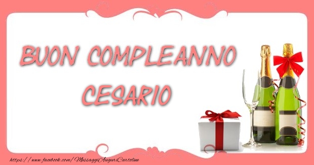 Buon compleanno Cesario - Cartoline compleanno