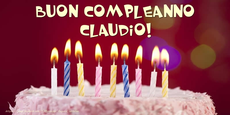 Torta - Buon compleanno, Claudio! - Cartoline compleanno con torta