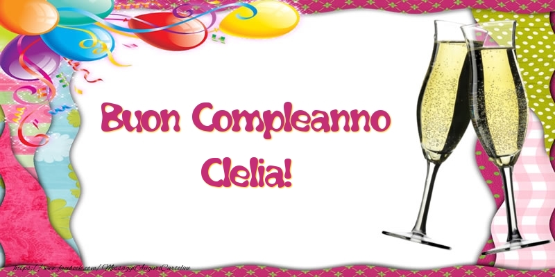 Buon Compleanno Clelia! - Cartoline compleanno