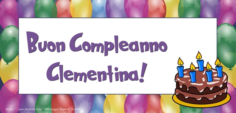 Buon Compleanno Clementina - Cartoline compleanno