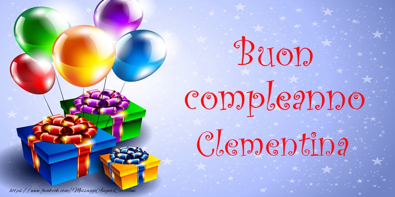 Buon compleanno Clementina - Cartoline compleanno
