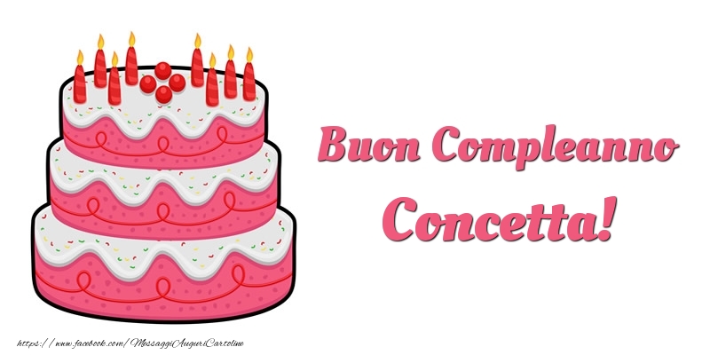 Torta Buon Compleanno Concetta - Cartoline compleanno con torta