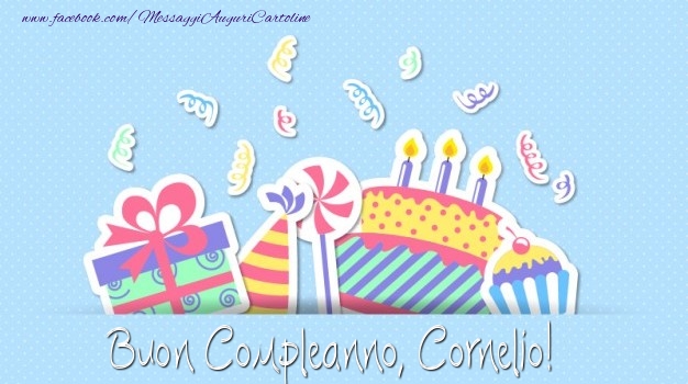 Buon Compleanno, Cornelio! - Cartoline compleanno