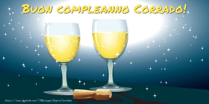 Buon compleanno Corrado! - Cartoline compleanno