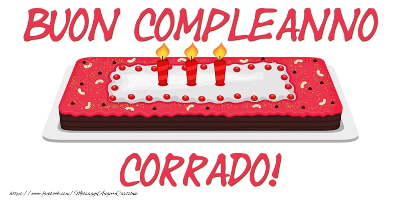 Buon Compleanno Corrado! - Cartoline compleanno