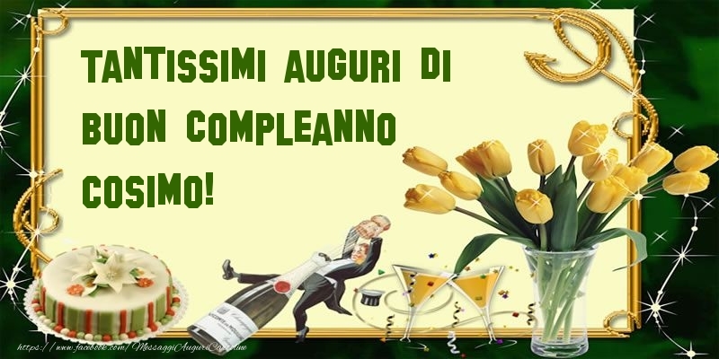Tantissimi auguri di buon compleanno Cosimo! - Cartoline compleanno