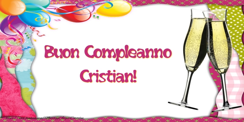 Buon Compleanno Cristian! - Cartoline compleanno