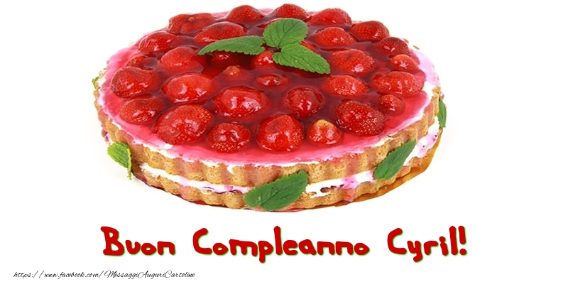 Buon Compleanno Cyril! - Cartoline compleanno con torta