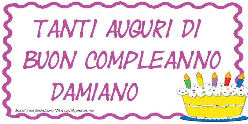 Tanti Auguri di Buon Compleanno Damiano - Cartoline compleanno