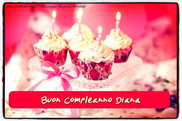 Buon Compleanno Diana - Cartoline compleanno