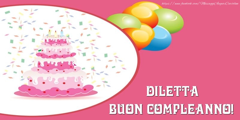 Torta per Diletta Buon Compleanno! - Cartoline compleanno con torta