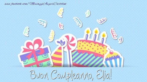 Buon Compleanno, Elia! - Cartoline compleanno